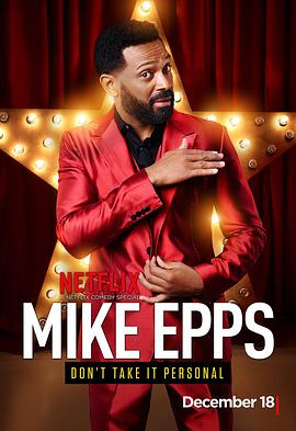 Mike Epps: Don/t Take It Personal